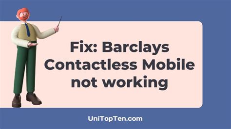 barclays contactless card not working|barclaycard payment not working.